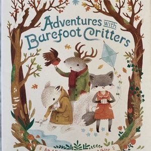 Adventures with Barefoot Critters hardcover kids' book